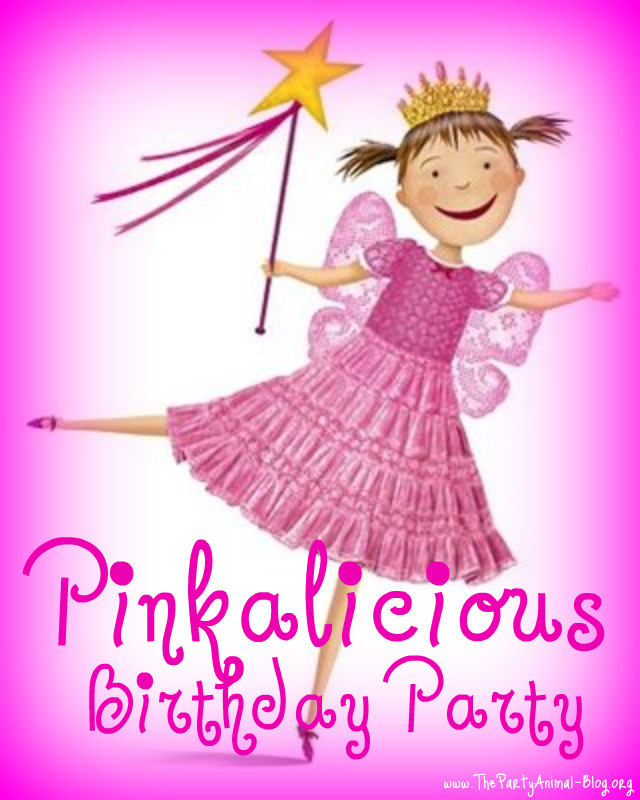 Birthday Party For Girls. Pinkalicious Birthday Party
