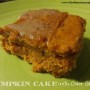 Delicious 2 Ingredient Pumpkin Cake with Cider Glaze